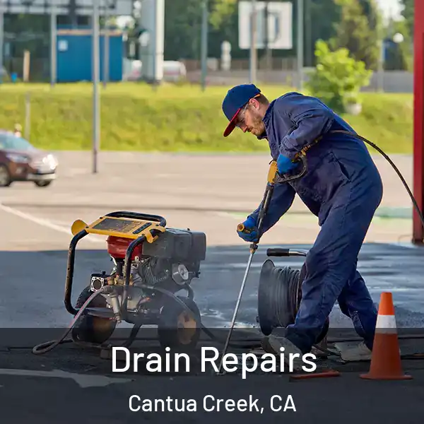  Drain Repairs Cantua Creek, CA