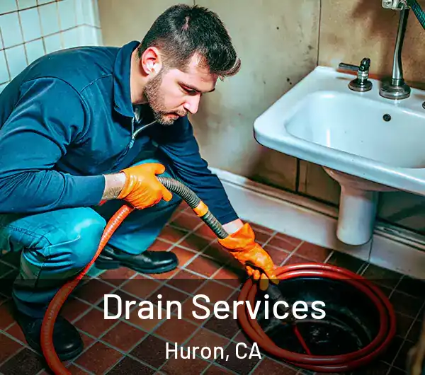  Drain Services Huron, CA