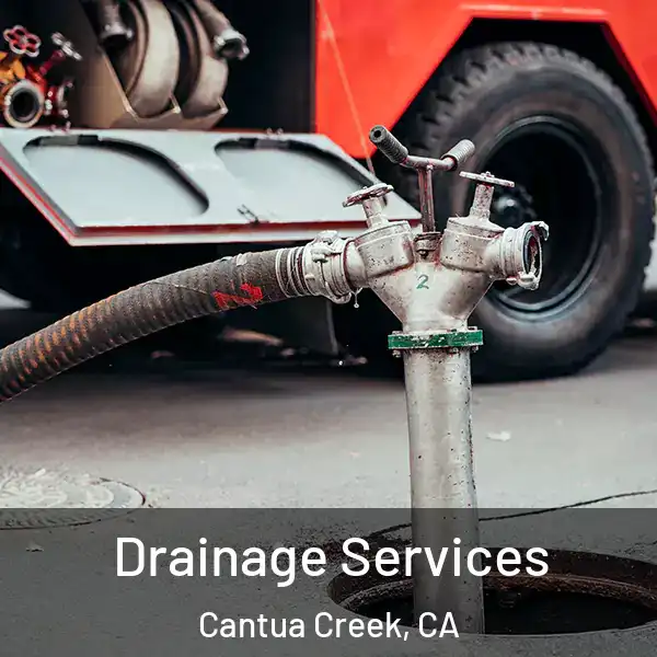  Drainage Services Cantua Creek, CA