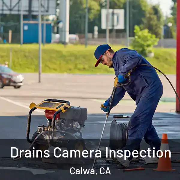  Drains Camera Inspection Calwa, CA