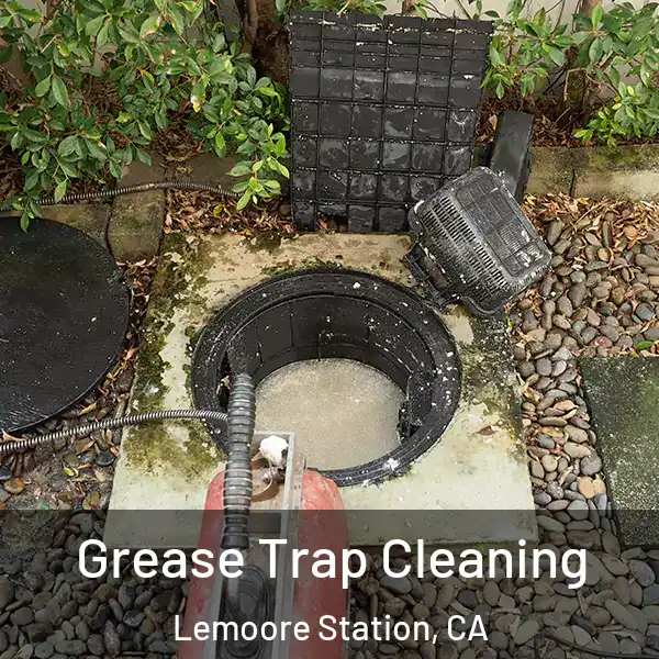  Grease Trap Cleaning Lemoore Station, CA