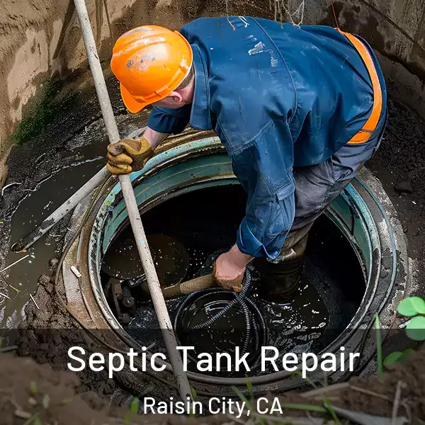  Septic Tank Repair Raisin City, CA