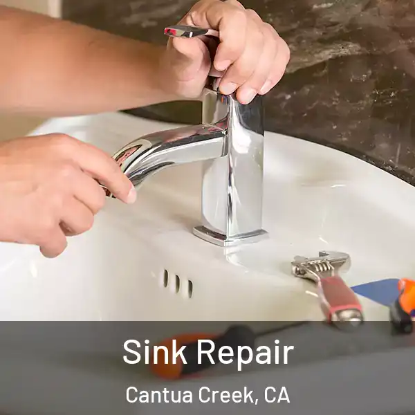  Sink Repair Cantua Creek, CA
