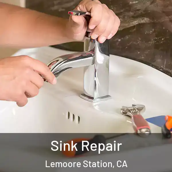  Sink Repair Lemoore Station, CA