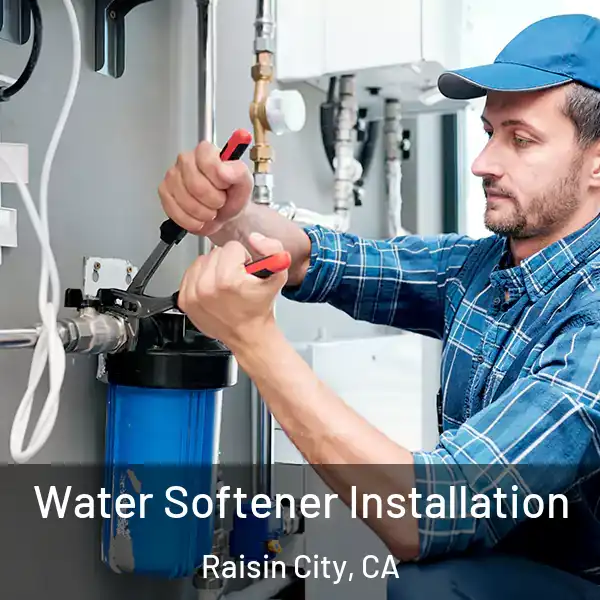  Water Softener Installation Raisin City, CA